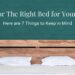 Looking for The Right Bed for Your Home? Here are 7 Things to Keep in Mind
