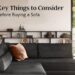 3 Key Things to Consider Before Buying a Sofa