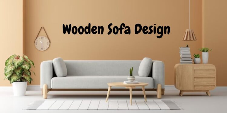 Wooden Sofa Design in a Cozy Living Room